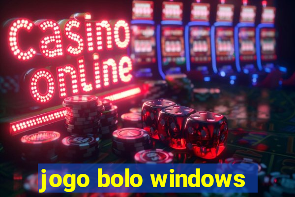 jogo bolo windows